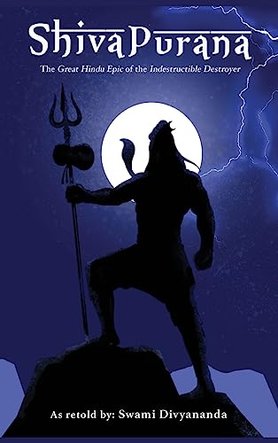 Shiva Purana: The Great Hindu Epic of indestructible Destroyer von Grapevine India